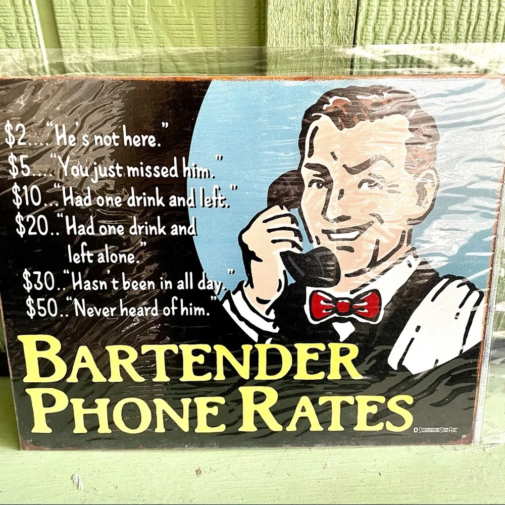 NEW Bartender Phone Rates Metal Sign